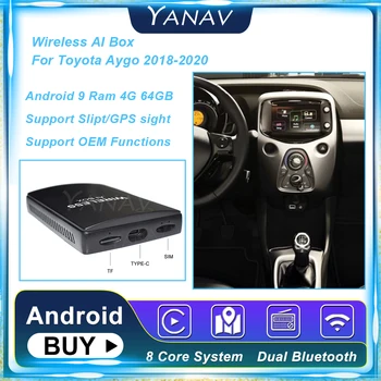 Android 9 4G 64GB Carplay Безжична Ai Кутия За Toyota Aygo 2018-2020 Автомобили Умна Кутия Qualcomm 450 Мултимедия Carbo Щепсела и да Играе.